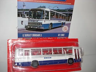 Bus & Coaches Of The World N°85 Berliet Cruisair 3 - Air France 1969 To / 1 /43° • $54.32