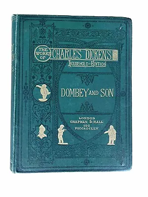 Charles Dickens Dombey And Son Household Edition 1879 Chapman And Hall • £28.50