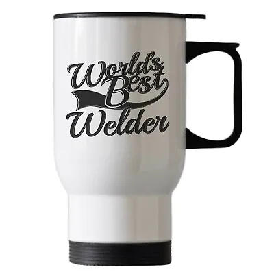 £17 • Buy Welder Birthday Christmas Novelty Gift Travel Thermal Cup Mug White