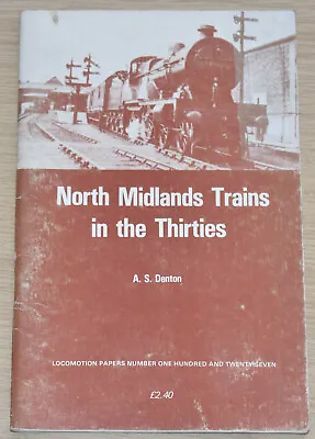 NORTH MIDLAND TRAINS 1930s - Steam Railway History LMS Loco Locomotives Engines • £5.99