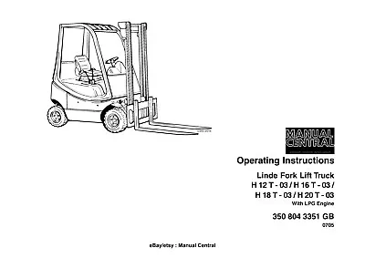 Linde Fork Lift Truck Operator Manual H12t  H16t H18t H20t Reprinted • £14.99