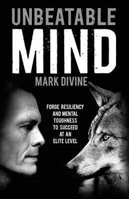 Unbeatable Mind : Forge Resiliency And Mental Toughness To Succee • $7.20