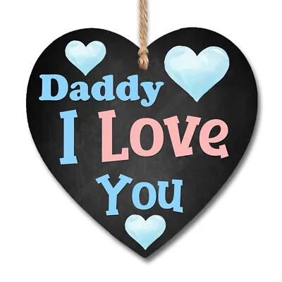 £3.99 • Buy Wooden Plaque Daddy I Love You Birthday Gift Keepsake Signs H1240