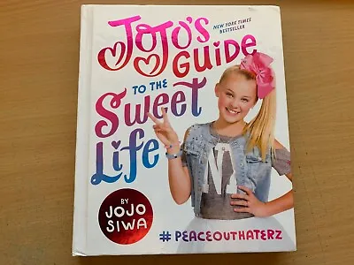 $13.99 • Buy Jojo's Guide To The Sweet Life Jojo Siwa (Hardcover Book 2017) VGC