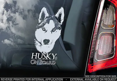 £3.99 • Buy Husky - Car Window Sticker - Siberian Dog On Board Sign Art Decal Gift - V03