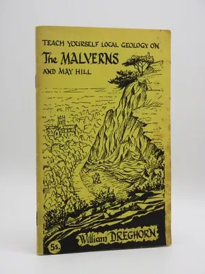 £17 • Buy The Malverns And May Hill WILLIAM DREGHORN 1966 1st Edition Geology