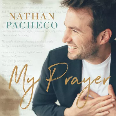 Nathan Pacheco - My Prayer [New CD] • $14.48