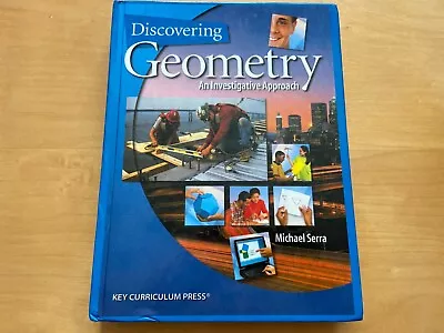 Discovering Geometry : An Investigative Approach By Michael Serra (Hardcover) • $10