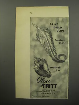 1955 Olga Tritt Jewelry Advertisement - 14 Kt Gold Clips • $19.99