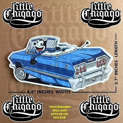 Felix The Cat Sticker - Lowrider - 1963 Impala - Little Chiqago™ - Chicano Art • $7.65