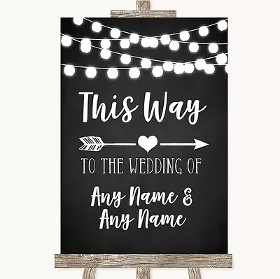 £64.95 • Buy Chalk Style Black & White Lights This Way Arrow Right Personalised Wedding Sign