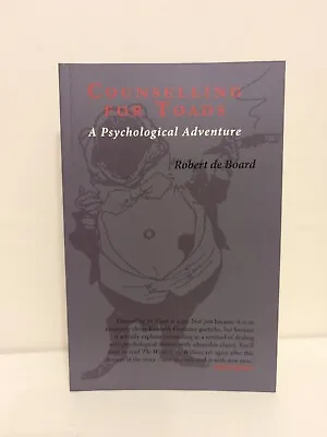 Counselling For Toads: A Psychological Adventure By Robert De Board-Paperback • £19.99