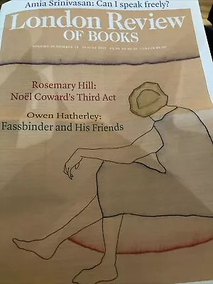 LONDON REVIEW Of BOOKS LRB 29 June 2023 2024 Rosemary Hill Srinivasan Fassbinder • £5.99