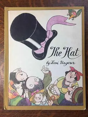 Vintage 1970 The Hat By Tomi Ungerer HC Children's Book PARENTS MAGAZINE PRESS • $14.99