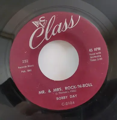 Bobby Day MR. & MRS. ROCK 'N' ROLL (R&R 45) #252 PLAYS VG+ TO VG++ • $10.99