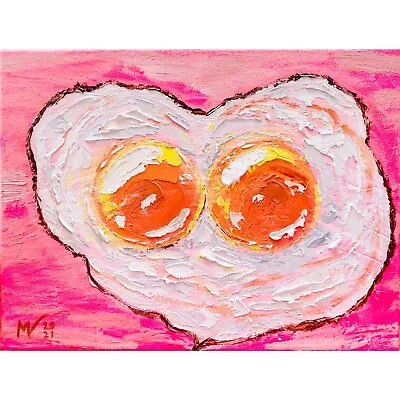 Egg Painting Love Original Art Oil Painting Still Life Impasto Wall Art Fried Eg • $99