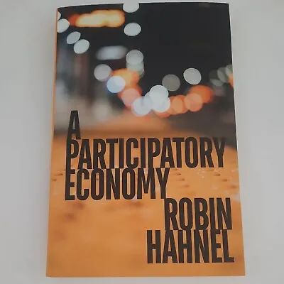 A Participatory Economy By Robin Hahnel (English) Paperback Book • $5.35