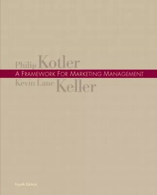 Framework For Marketing Management A (4th Edition) By Kotler Phil Keller Ke • $4.88