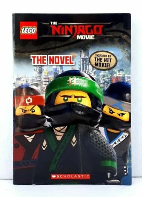 LEGO The NINJAGO Movie - THE NOVEL - Book NEW - Early Chapter Book - FREE POST • $15.95