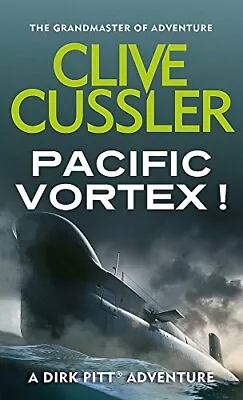 Pacific Vortex! By Clive Cussler. 9780751505030 • $7.29