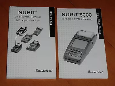 2006 USER MANUAL & INSTULATION MANUAL For NURIT 8000 VeriFone NEW • $9.99