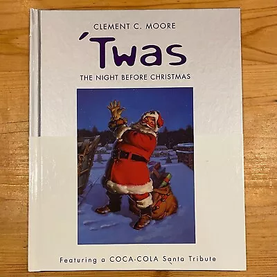 'Twas The Night Before Christmas Clement C Moore Coca-Cola Santa Hallmark  E1182 • $7.99