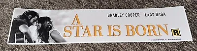 A Star Is Born Gaga Movie Theater Authentic Mylar Banner Poster Small 2.5x11.5 • $15