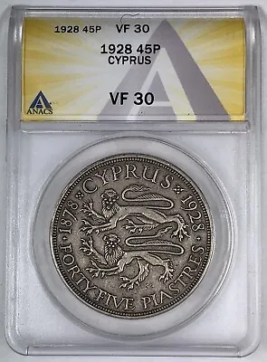 1928 45 Piastres Cyprus Coin ANACS VF 30 • $99.95