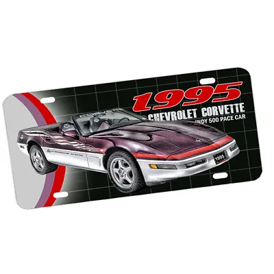 1995 Corvette Indy 500 Pace Car Design Aluminum License Plate • $18.95