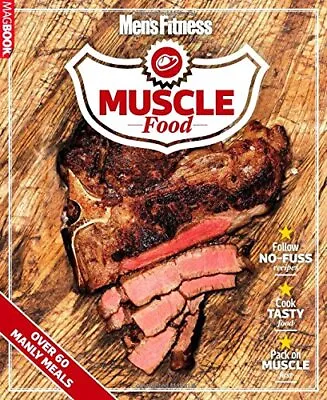 Men's Fitness Muscle Food-Mens Fitness-Paperback-1781063036-Good • £2.39