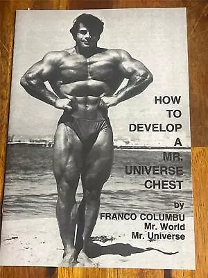 Franco Columbu DEVELOP A MR UNIVERSE CHEST Bodybuilding Muscle Booklet (rp) • $24.99