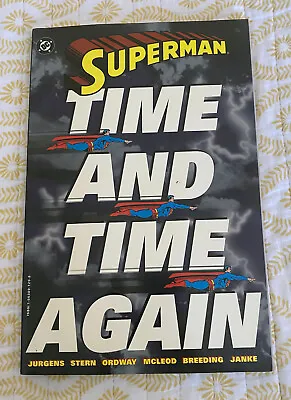 Superman: Time And Time Again | Dan Jurgens | DC Comics 1st Printing 1994 • $24.95
