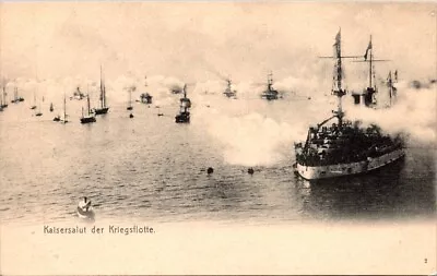 Vintage Postcard Kaisersalut Der Kriegsflotte German Navy Ships A7 • $7.99