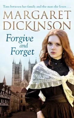 Forgive And Forget By Margaret Dickinson. 9780330516235 • £3.48