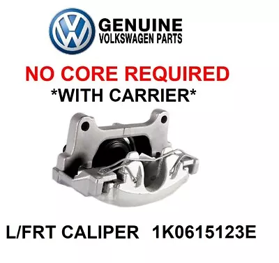 Genuine VW OE Front Left Disc Brake Caliper For Audi VW 1K0615123E  1K0615123M • $133.33
