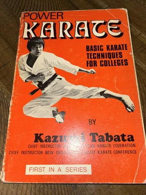 $12.22 • Buy Power Karate Basic Karate Techniques For Colleges Kazumi Tabata PB Book Vtg 1974