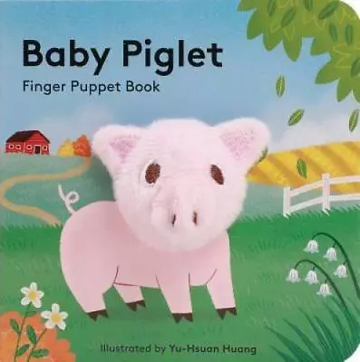 Baby Piglet: Finger Puppet Book - Board Book By Chronicle Books - GOOD • $3.76