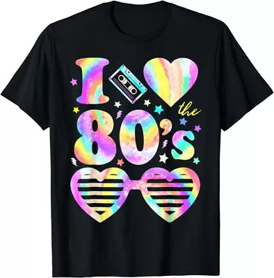 I Love The 80's I Heart The 80s Tie Dye Colorful 90's T-Shirt • $9.99