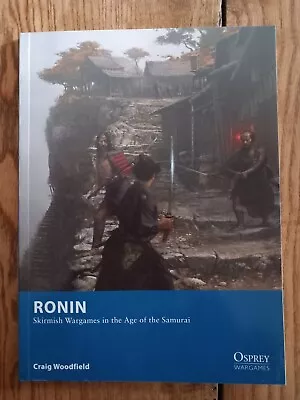 Osprey Wargame Rules - Ronin • £5