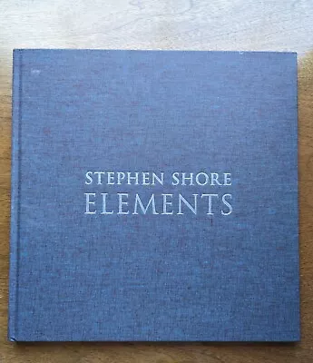 Stephen Shore  Elements  Large Hardcover Coffee Table Photography Book • $40