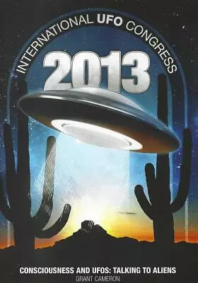 International UFO Congress: Consciousness And UFOs: Talking To Aliens DVD VIDEO  • $149.99