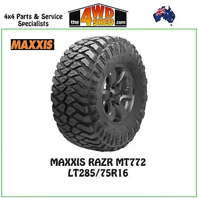 MAXXIS RAZR MT772 Mud Terrain LT285-75R16 • $420