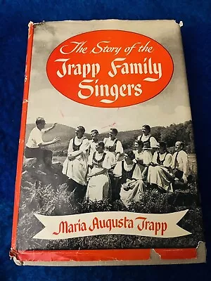 SIGNED 1949 1st EDITION Maria Von Trapp THE STORY OF THE TRAPP FAMILY SINGERS • $125