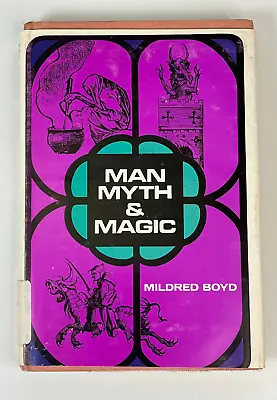 Man Myth & Magic Mildred Boyd 1969 Vintage Hardcover Witchcraft Exorcism Satan • $49.99