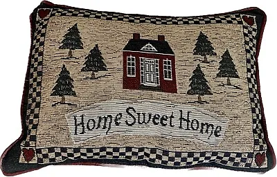 Vintage Tapestry Pillow Home Sweet Home Unknown Maker Folk Art 12”x 9” • $14.49