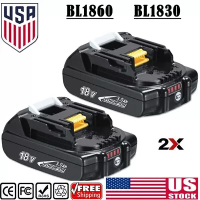 2Pack 18V 3.0Ah Lithium Battery ReplacementFor Makita BL1830 BL1815 Compact Tool • $29