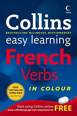 Collins Easy Learning Dictionaries - Collins Easy Learning French Verbs--Paperba • £2.34