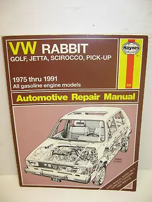 1991 Haynes Repair Manual - VW Rabbit 1975-1991 - Golf Jetta Scirocco Pick-up • $10