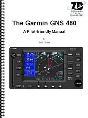 Garmin GNS-480 Pilot-Friendly Manual • $46.95