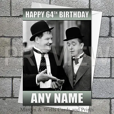 Laurel And Hardy Birthday Card: 5x7 Inches. Personalised Plus Envelope. • £3.97